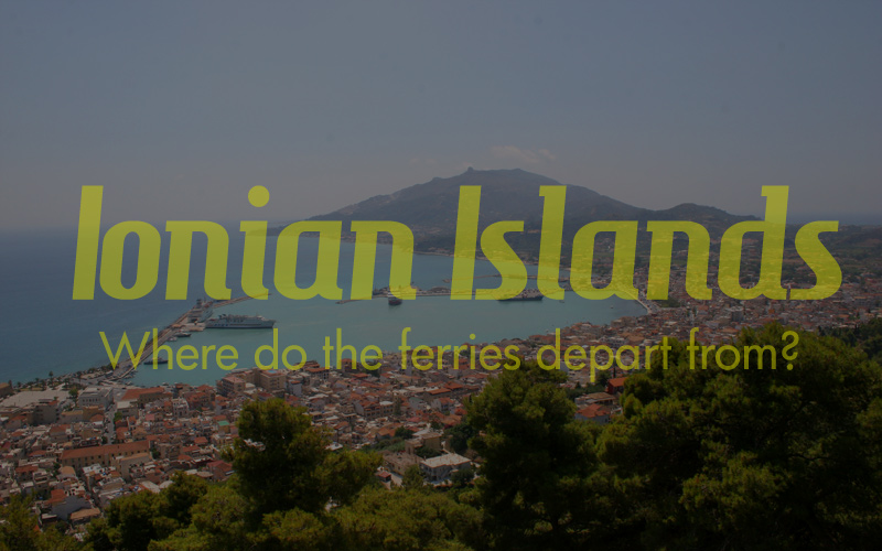 Mainland ports and ferries to the Ionian islands